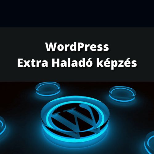 WordPress Extra haladó képzés 2