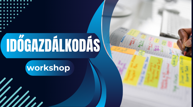 Időgazdálkodás workshop